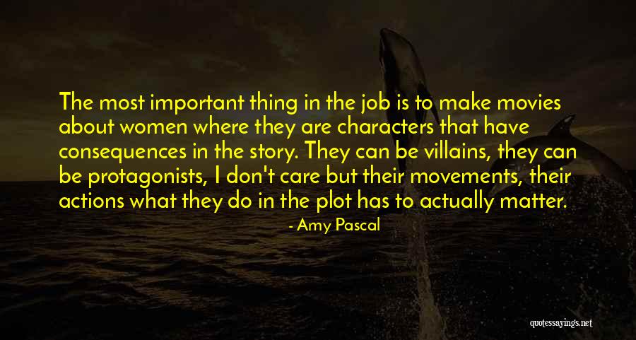 Amy Pascal Quotes 1672314 Amy Pascal Quotes 1672314