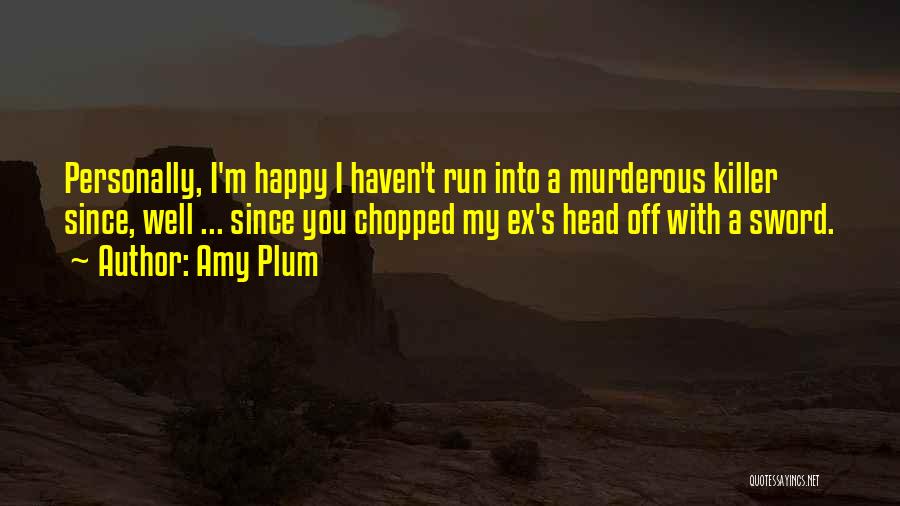 Amy Plum Quotes 2223981