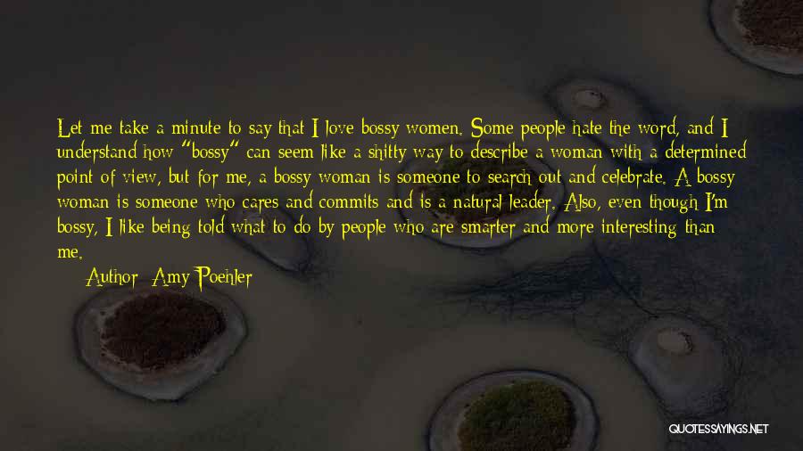 Amy Poehler Quotes 1480830