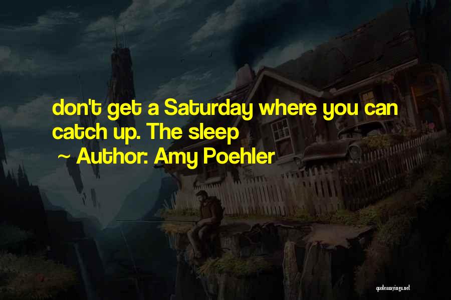 Amy Poehler Quotes 381452