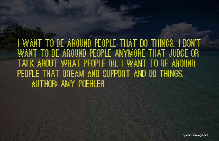 Amy Poehler Quotes 595504