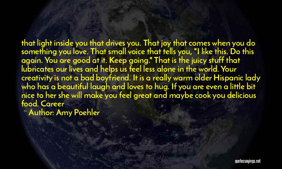 Amy Poehler Quotes 710862