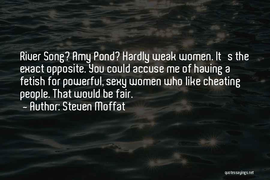 Amy Pond Quotes By Steven Moffat