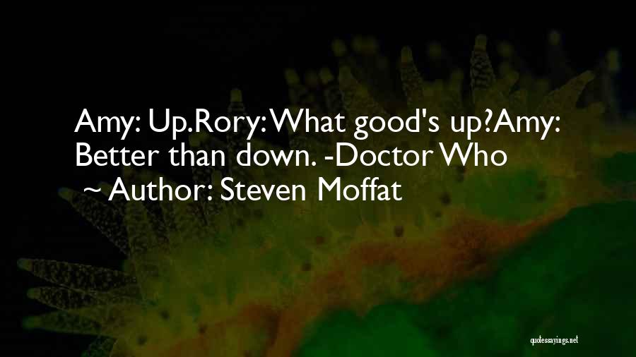 Amy Pond's Quotes By Steven Moffat