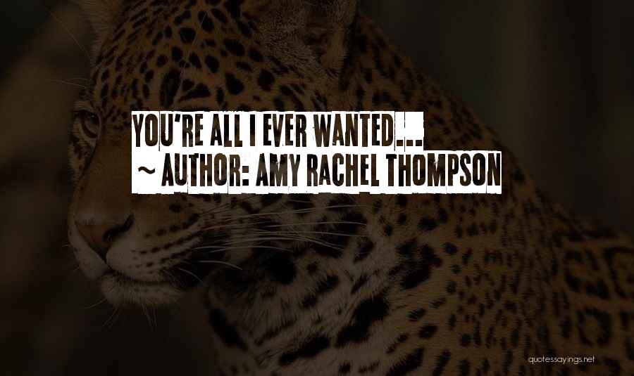 Amy Rachel Thompson Quotes 2024927