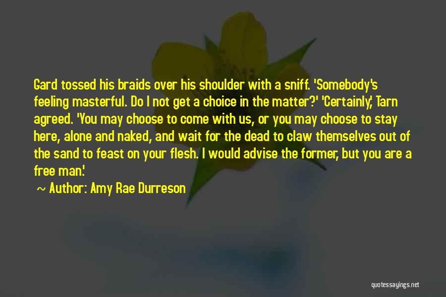 Amy Rae Durreson Quotes 1010036