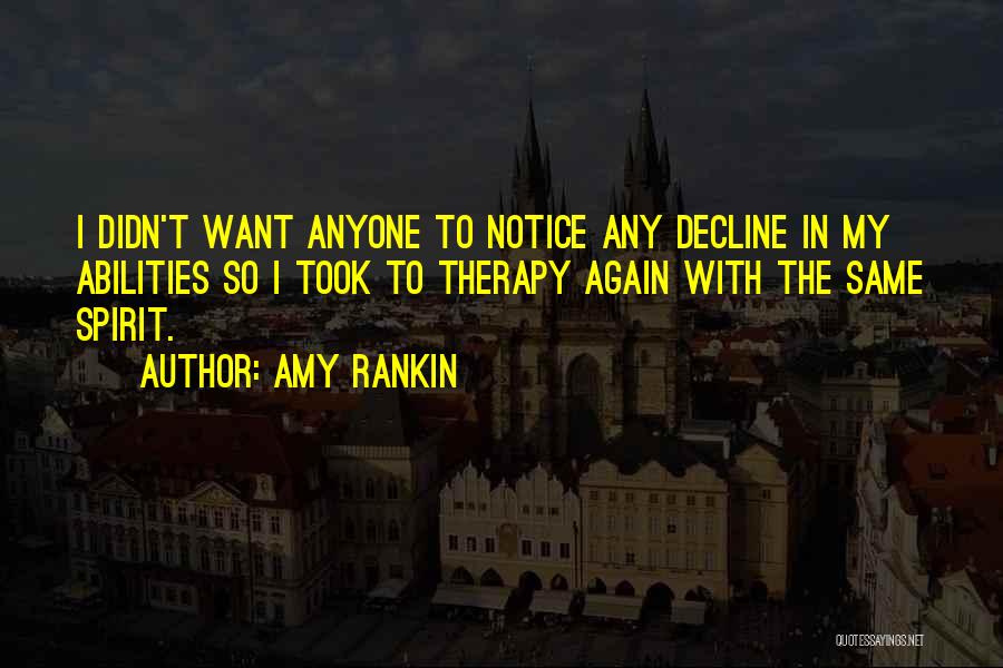 Amy Rankin Quotes 1796599