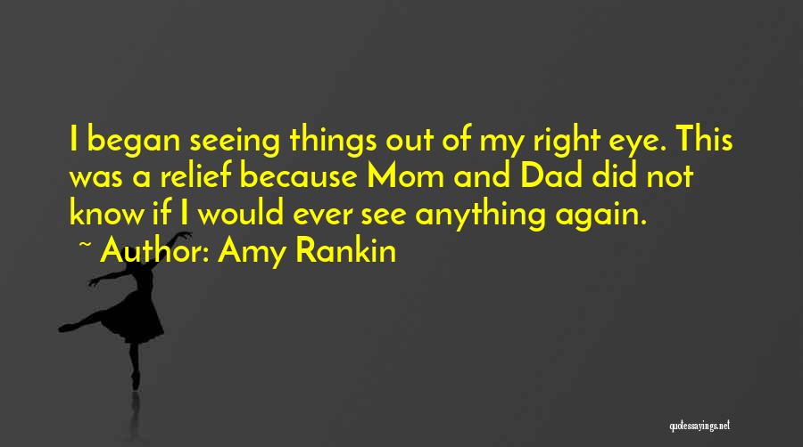 Amy Rankin Quotes 669917