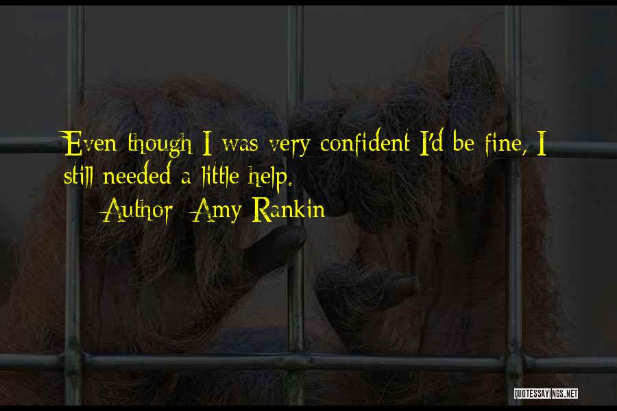 Amy Rankin Quotes 952067