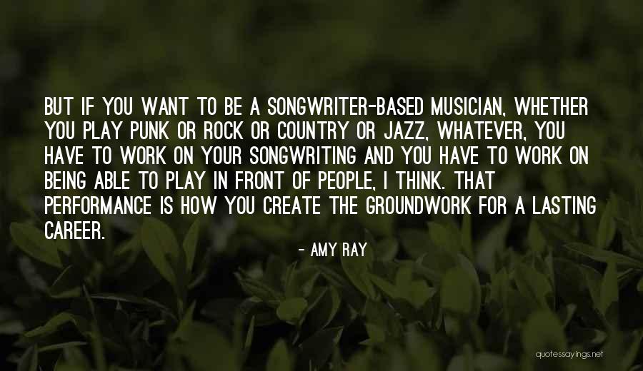 Amy Ray Quotes 1531495 Amy Ray Quotes 1531495