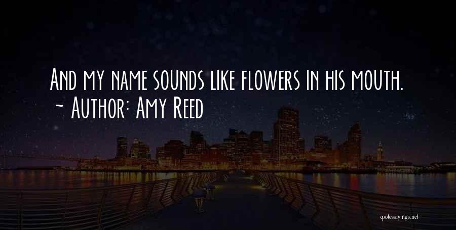 Amy Reed Quotes 350359