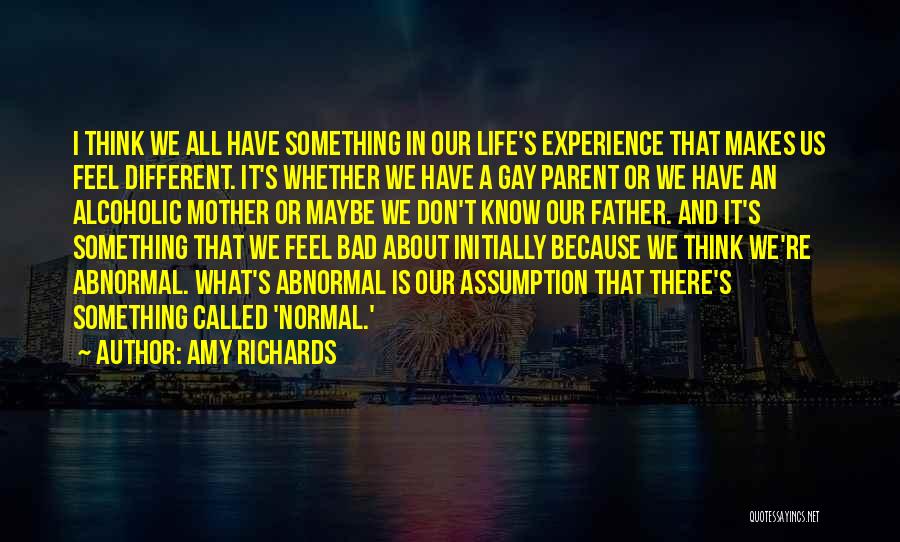 Amy Richards Quotes 1254583