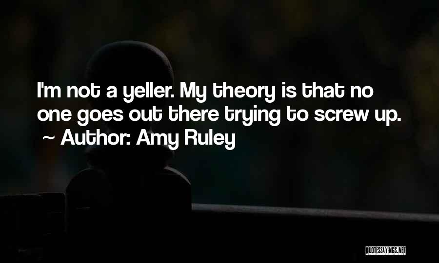 Amy Ruley Quotes 470636