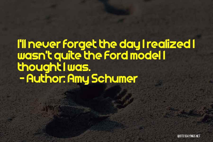 Amy Schumer Quotes 1214663