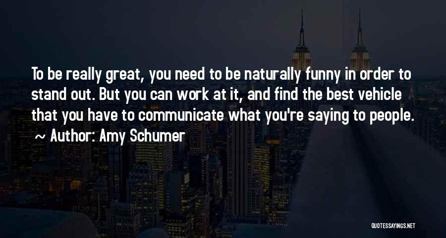 Amy Schumer Quotes 1222358