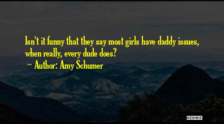 Amy Schumer Quotes 1355265