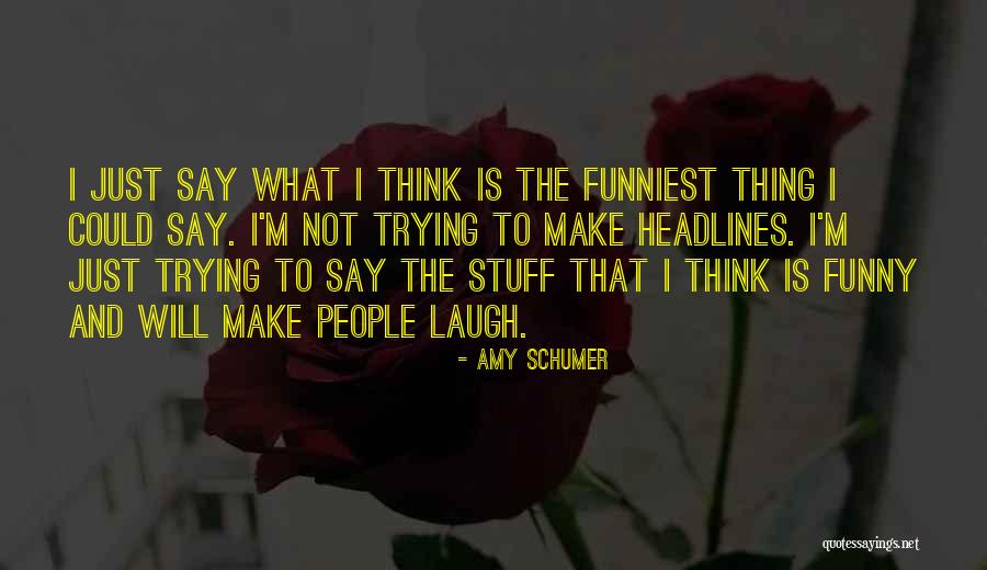 Amy Schumer Quotes 1690979