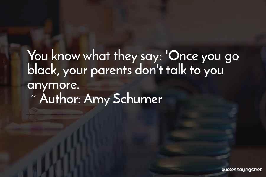 Amy Schumer Quotes 2205892