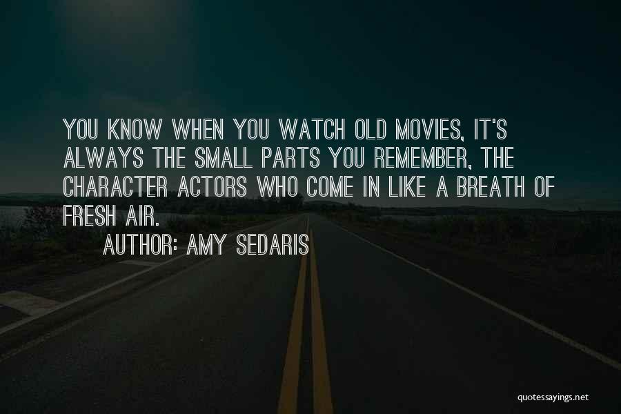 Amy Sedaris Quotes 1091793