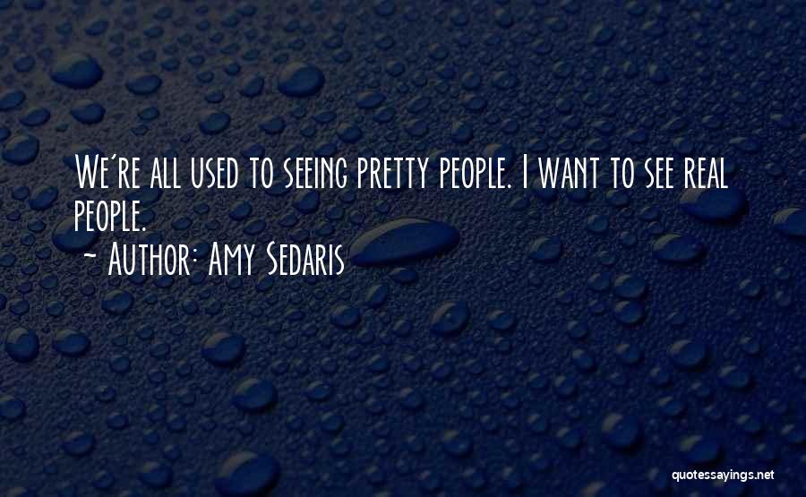 Amy Sedaris Quotes 1610089