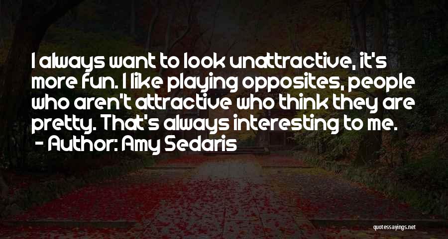 Amy Sedaris Quotes 346719