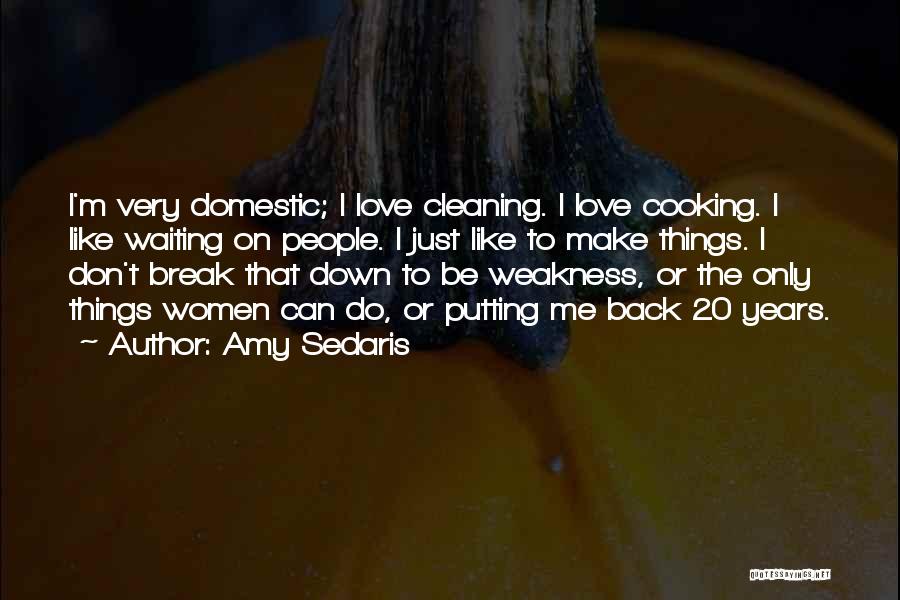 Amy Sedaris Quotes 441653