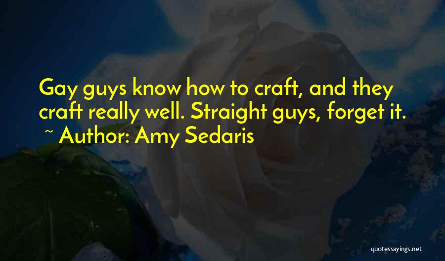 Amy Sedaris Quotes 552180