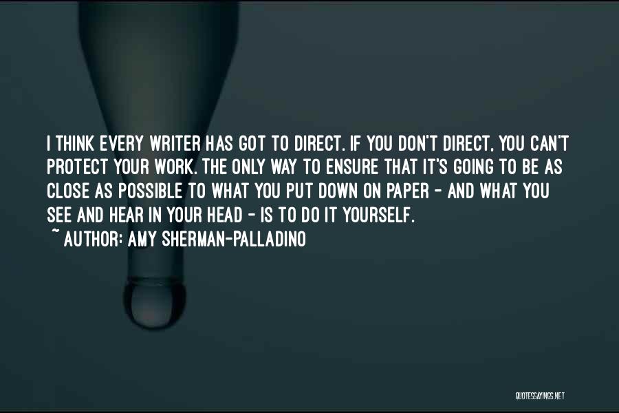 Amy Sherman-Palladino Quotes 525691