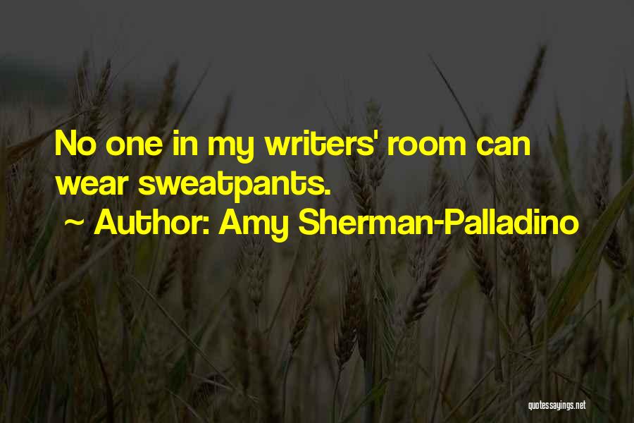 Amy Sherman-Palladino Quotes 753358