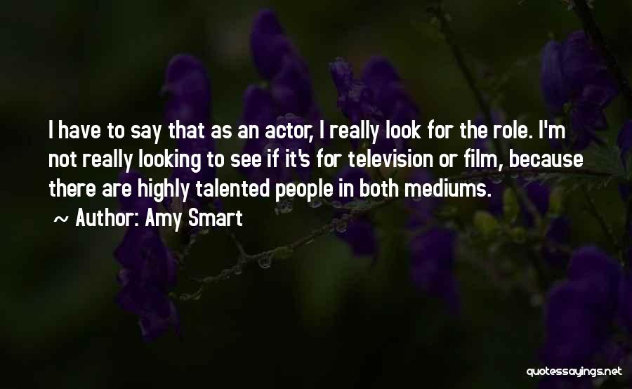 Amy Smart Quotes 1805538