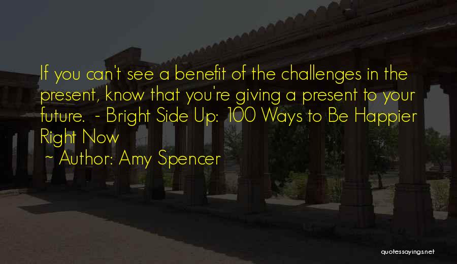 Amy Spencer Quotes 177581