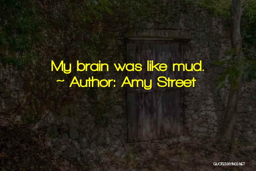 Amy Street Quotes 1261567