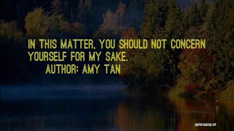 Amy Tan Quotes 1520210