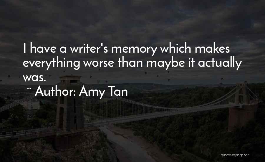 Amy Tan Quotes 1787187