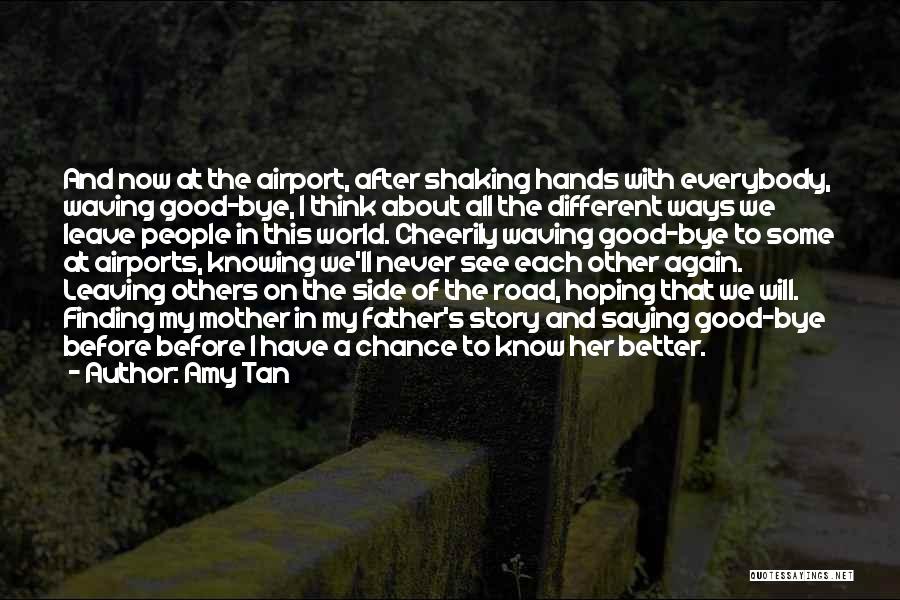 Amy Tan Quotes 1804785