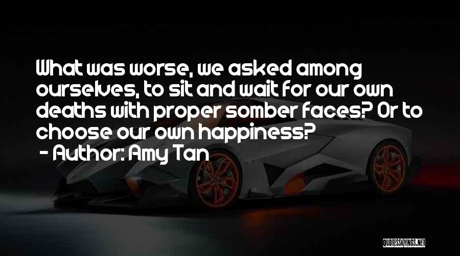 Amy Tan Quotes 78737