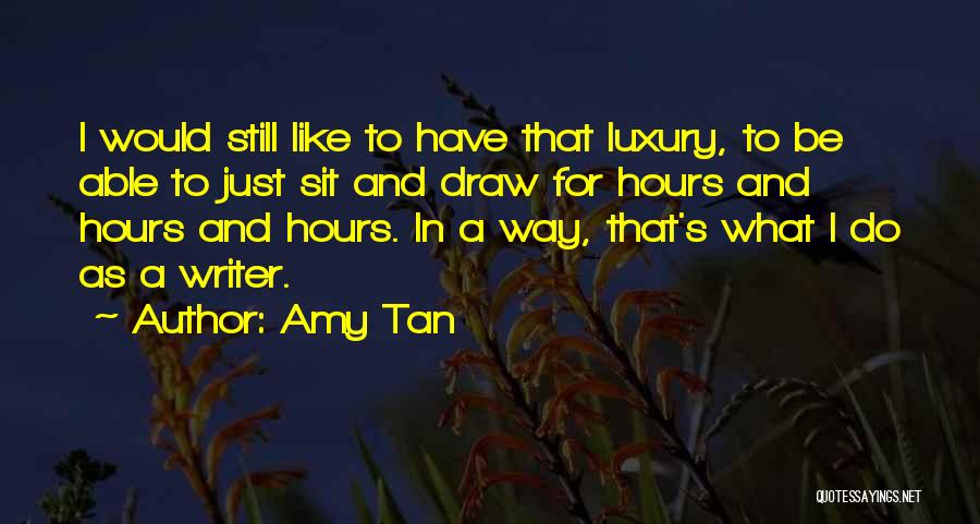 Amy Tan Quotes 894794