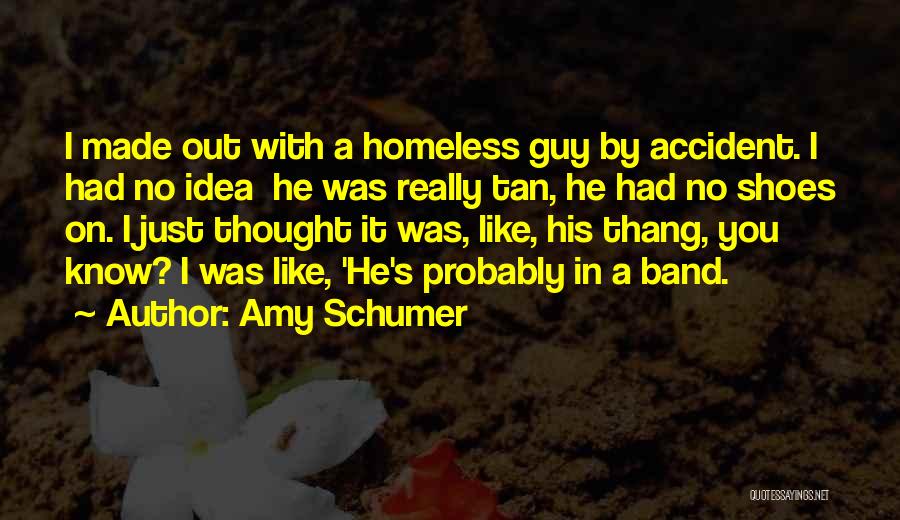 Amy Tan's Quotes By Amy Schumer