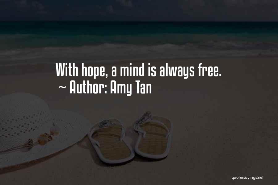 Amy Tan's Quotes By Amy Tan