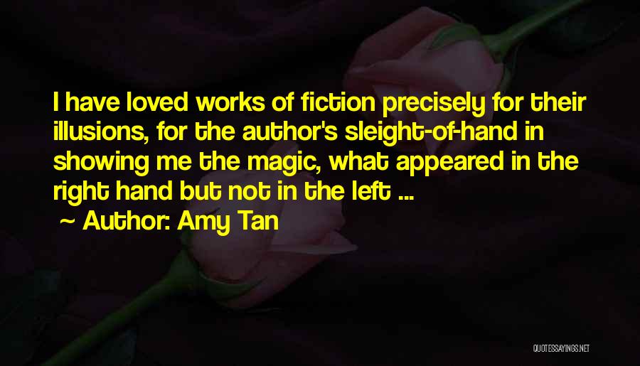 Amy Tan's Quotes By Amy Tan