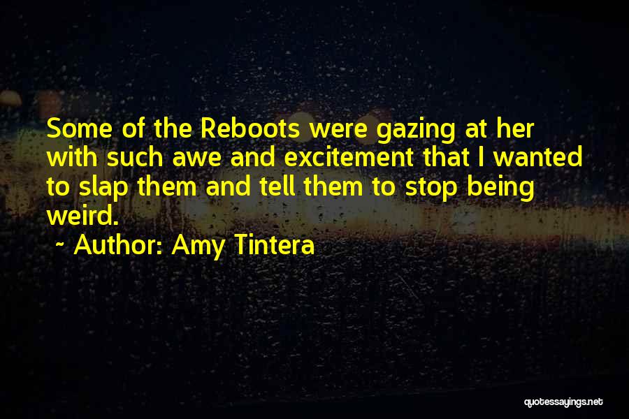 Amy Tintera Quotes 840314