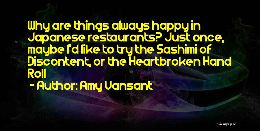 Amy Vansant Quotes 1237678