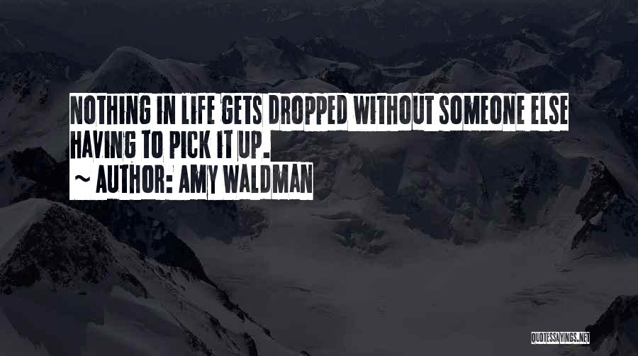 Amy Waldman Quotes 1398322