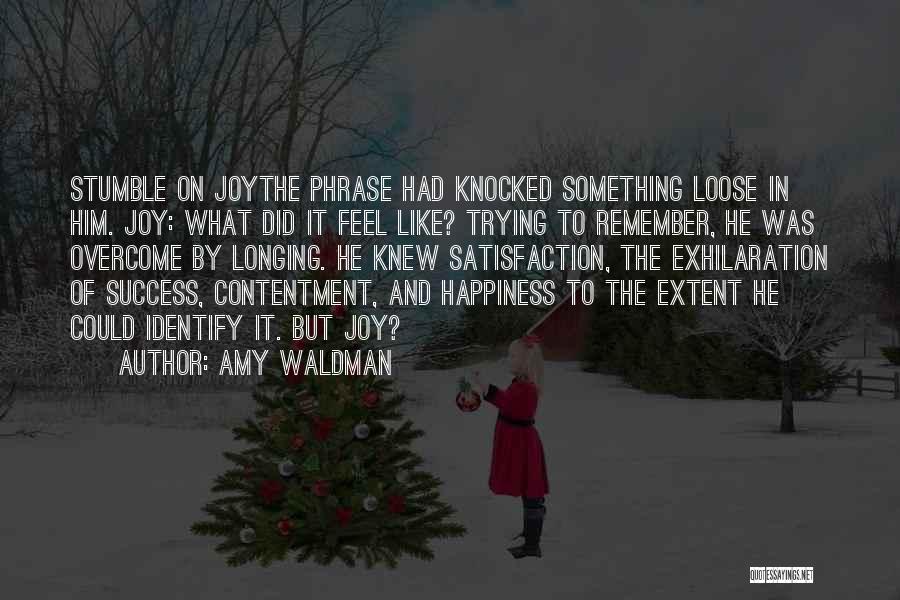 Amy Waldman Quotes 884892