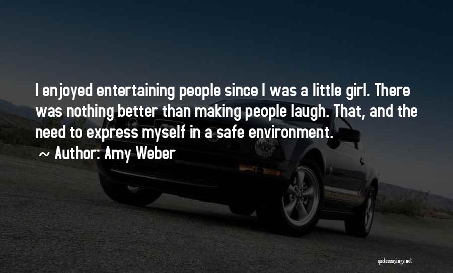 Amy Weber Quotes 1506839