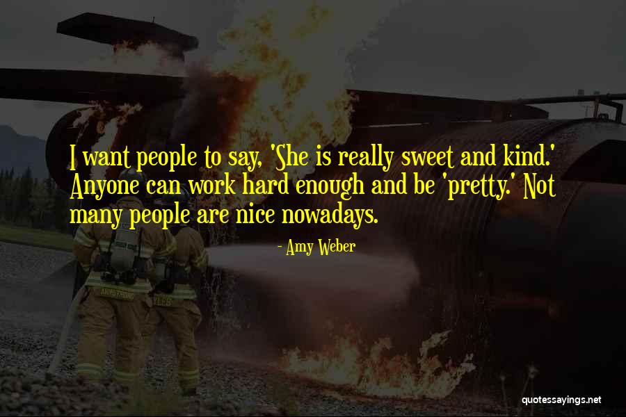Amy Weber Quotes 2152900 Amy Weber Quotes 2152900