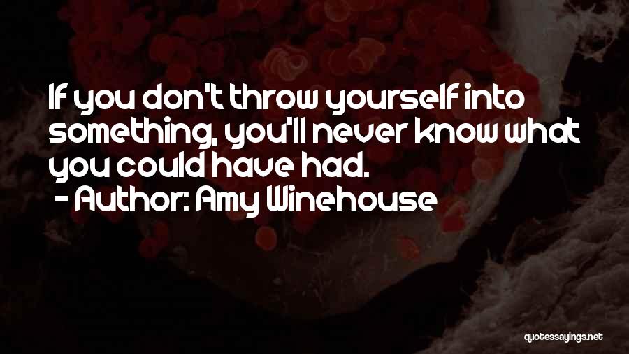 Amy Winehouse Quotes 1487760