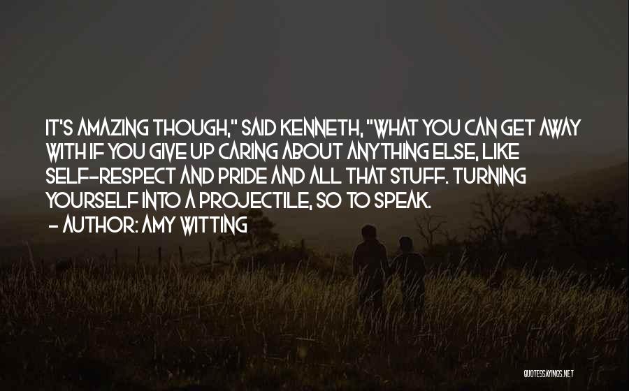 Amy Witting Quotes 1749633