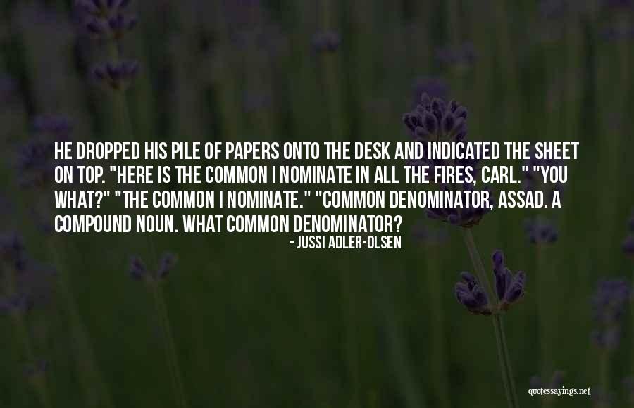 Amygdala Oleum Quotes By Jussi Adler-Olsen Amygdala Oleum Quotes By Jussi Adler-Olsen