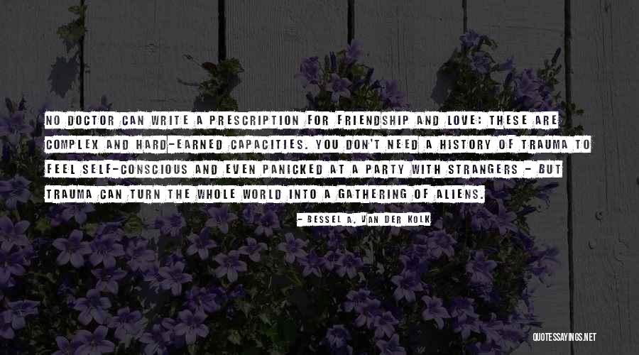 Amyrlin Quotes By Bessel A. Van Der Kolk Amyrlin Quotes By Bessel A. Van Der Kolk